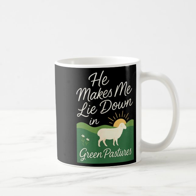 He Makes Me Lie Down In Green Pastures  Kaffemugg (Höger)