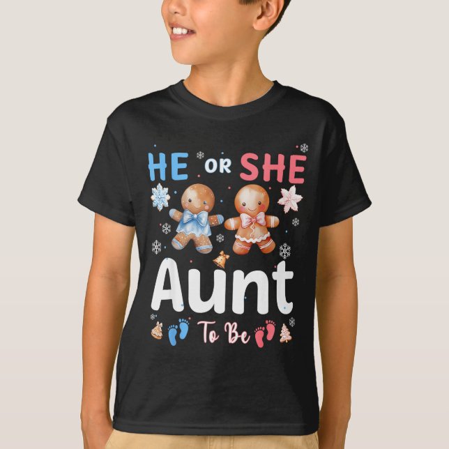 He Or She Aunt To Be Christmas Gingerbread Gender  T Shirt (Framsida)