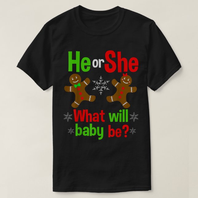 He or She | Christmas Gender Reveal Design T Shirt (Design framsida)
