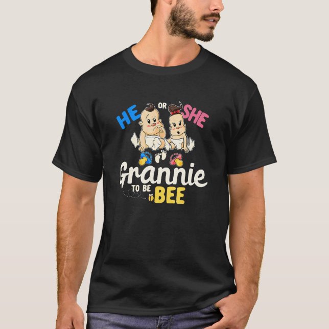 He or She Grannie to Bee Gender Reveal Grandma Bab T Shirt (Framsida)