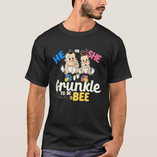 He or She Grunkle to Bee Gender Reveal Great Uncle T Shirt (Framsida)