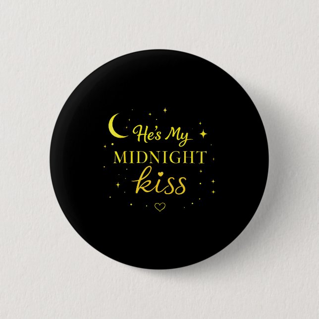 He’s My Midnight Kiss Romantic Saying Matching Cou Knapp (Framsida)