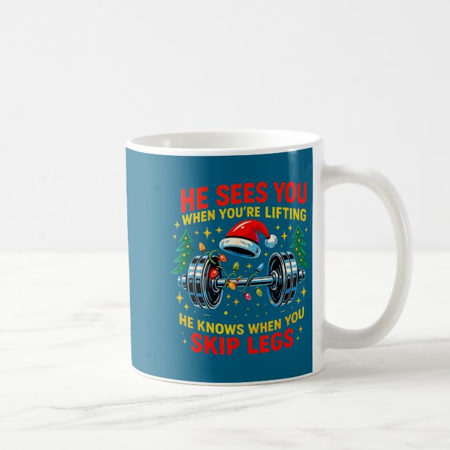 He Sees You Lifting Funny Skip Legs Christmas Tee  Kaffemugg (Höger)