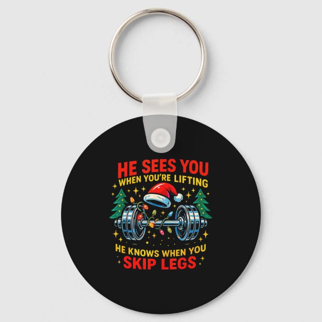He Sees You Lifting Funny Skip Legs Christmas Tee  Nyckelring (Framsida)