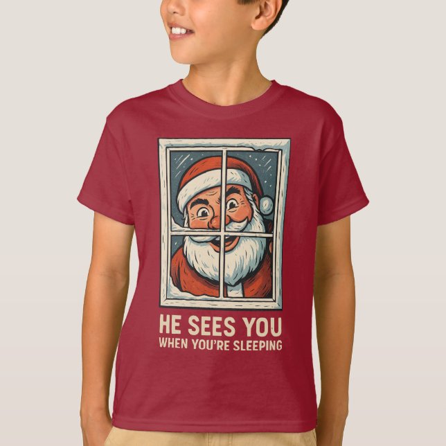 He Sees You When You’re Sleeping – Funny Creepy Sa T Shirt (Framsida)