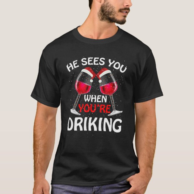 He Sees You When Your Drinking  Christmas Women Wi T Shirt (Framsida)