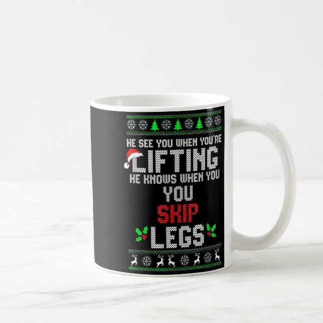 He Sees You When You're Lifting He Knows When You  Kaffemugg (Höger)
