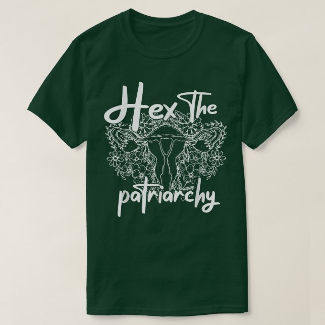 He The Patriarchy Feminism Witch Wicca Feminist Wi T Shirt (Design framsida)