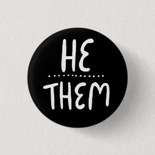HE/THEM Pronouns Black White Handlettering Minimal Knapp