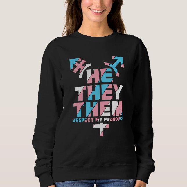 He They Them Respect The Pronoun Pin Blue Pink T Shirt (Framsida)