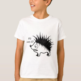 He was it! tee shirt