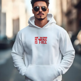 He who is brave is free quote red hoodie