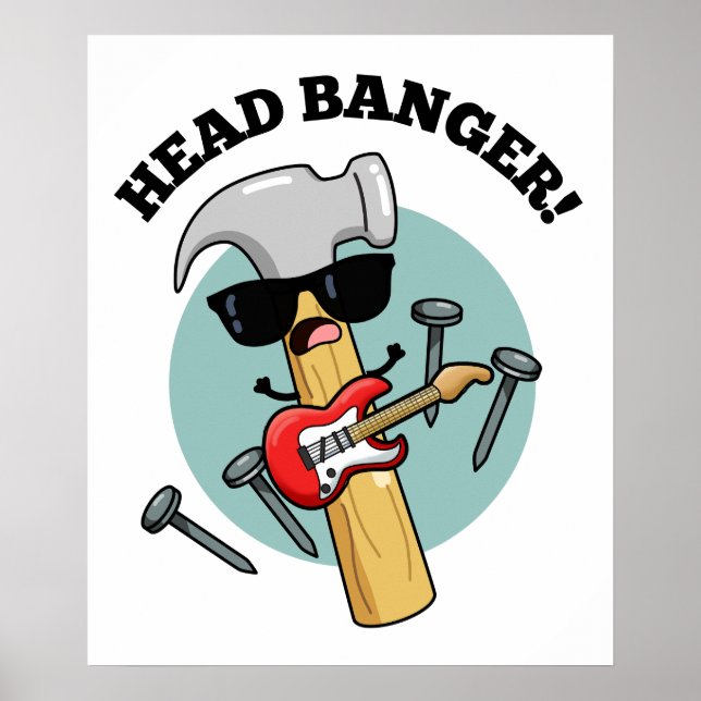 Head Banger Funny Music Puns Poster (Framsidan)