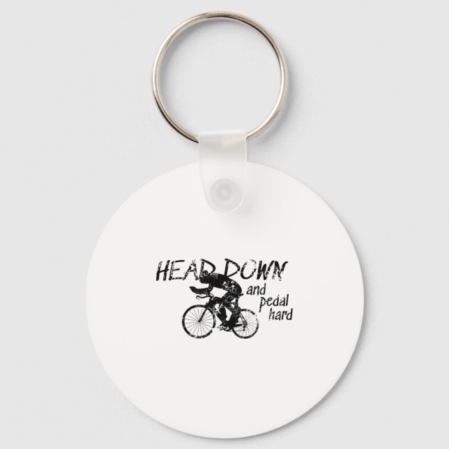 Head Down And Pedal Hard Bike Cycling Motivation T Nyckelring (Framsida)