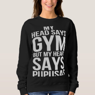 Head Says Gym Heart Says Pupusas Workout Fitness G T Shirt