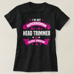 Head Trimmer T Shirt
