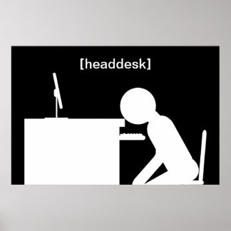 headdesk poster