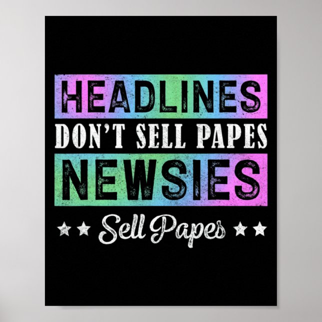 Headline Dont Sell Papes Newsies Sell Papes  Poster (Framsidan)