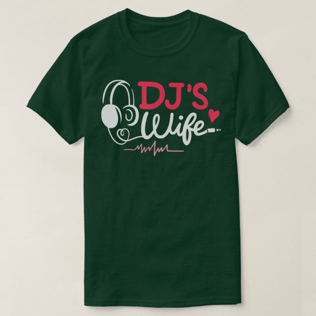 Headphone Disk Jockey Music Älskare Funny DJs Wife T Shirt (Design framsida)