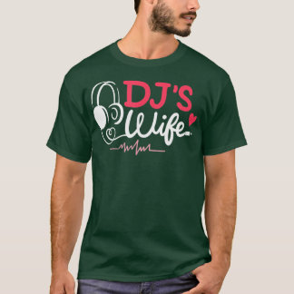 Headphone Disk Jockey Music Älskare Funny DJs Wife T Shirt