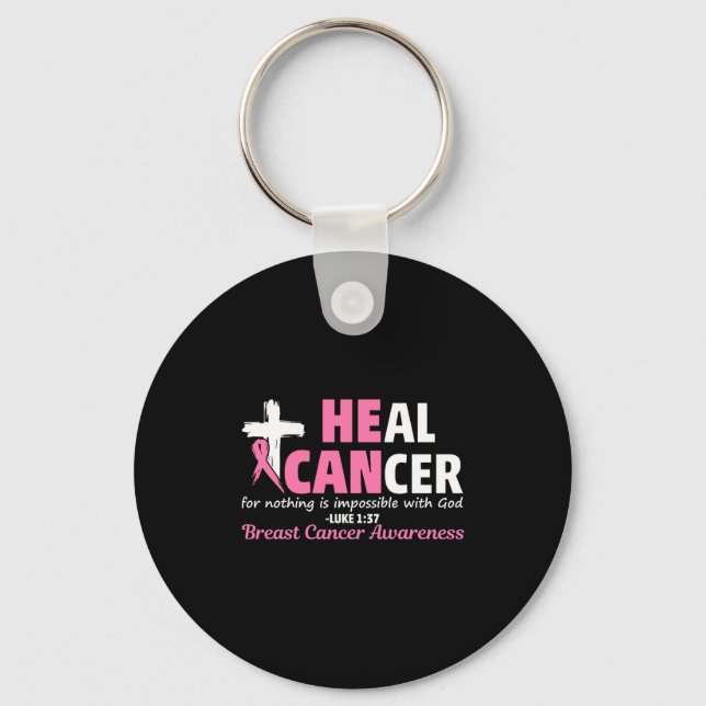 Heal Cancer Christian Believe God Breast Cancer Aw Nyckelring (Framsida)