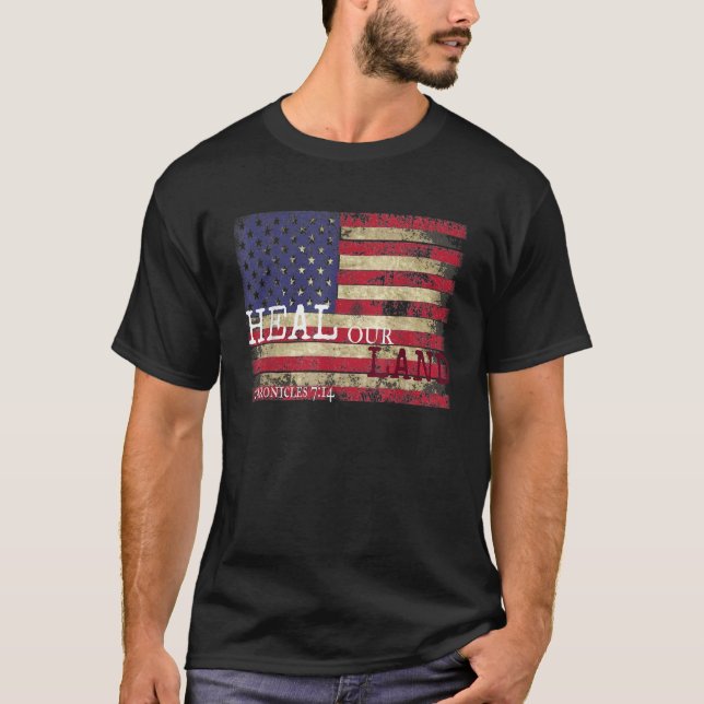 Heal our Land 2 Chronicles 7 14 Christian T Shirt (Framsida)