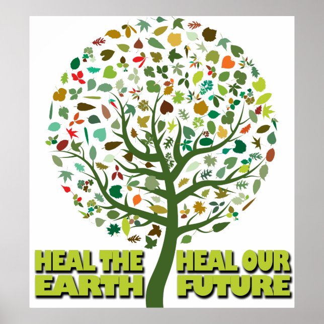 Heal the Earth Heal Vår framtid Poster (Framsidan)
