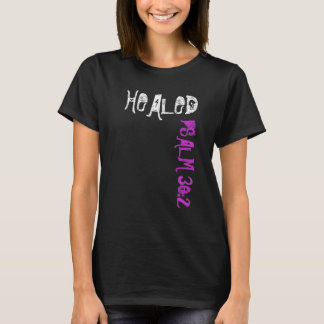 HEALED T SHIRT
