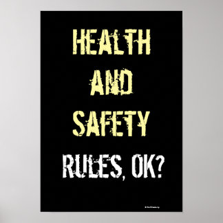 Health and Safety Regler Slogan Graffiti Sign Humo Poster