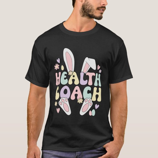 Health Coach Easter Bunny Health Coaching Easter D T Shirt (Framsida)