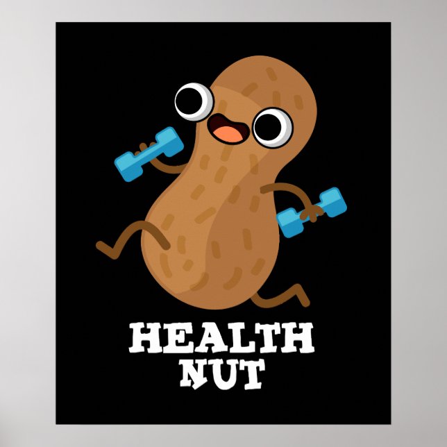 Health Nöt Funny Exercise Peanut Pun Mörk BG Poster (Framsidan)