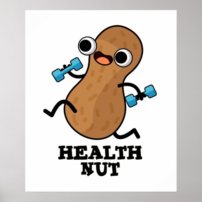 Health Nöt Funny Exercise Peanut Pun Poster (Framsidan)