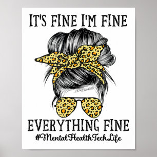 Health Tech Det är Bra att jag är Bra och allt är Poster