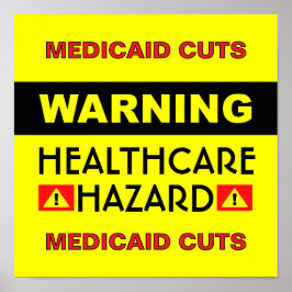 Healthcare Hazard™ Affisch