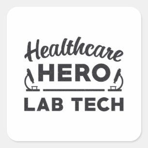 Healthcare Hero Lab Tech Laboratorietekniker Fyrkantigt Klistermärke