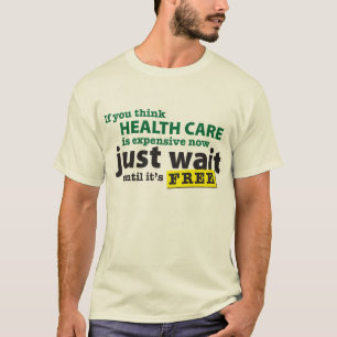 HealthCareExpensiveNow Tröja