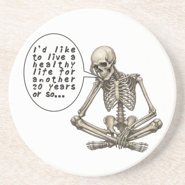 Healthy Life Can Wait Skeleton Underlägg (Framsidan)