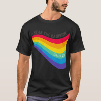 Hear the Rainbow LSLS Cert AVEd T Shirt