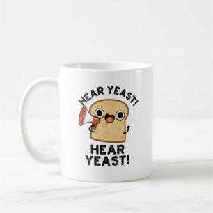 Hear Yost Hear Yost Funny Bread Pun Kaffemugg