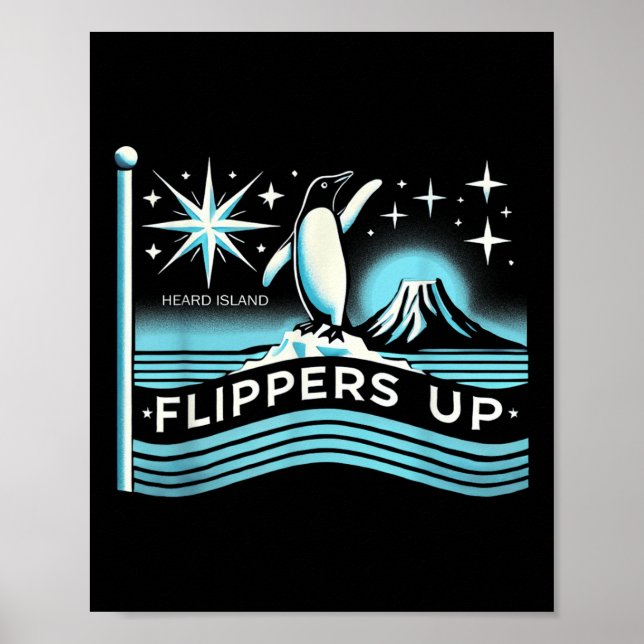 Heard Island Flippers Up Penguin Funny Poster (Framsidan)