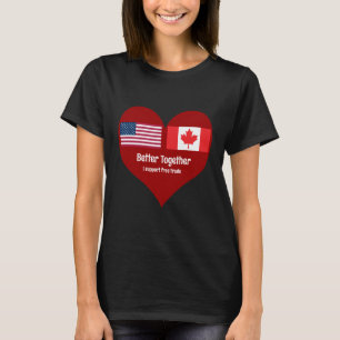 Heart Amerika och Kanada bättre tillsammans T Shirt