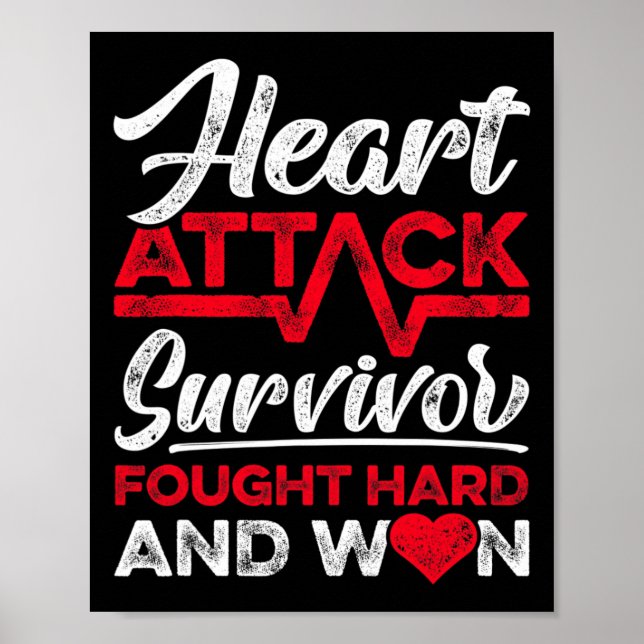 Heart Attack Survivor Faught Hard And Won Red Ribb Poster (Framsidan)