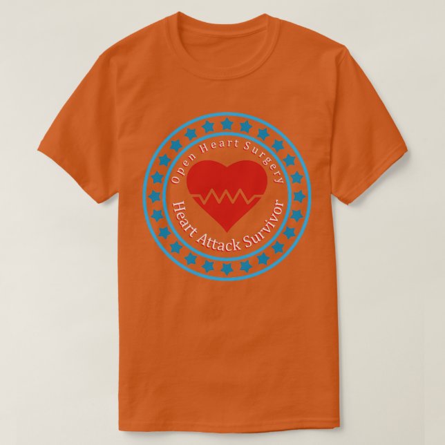 Heart Attack Survivor Open Heart Surgery T Shirt (Design framsida)