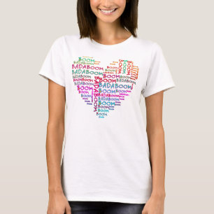 Heart Badaboom Tee Shirt