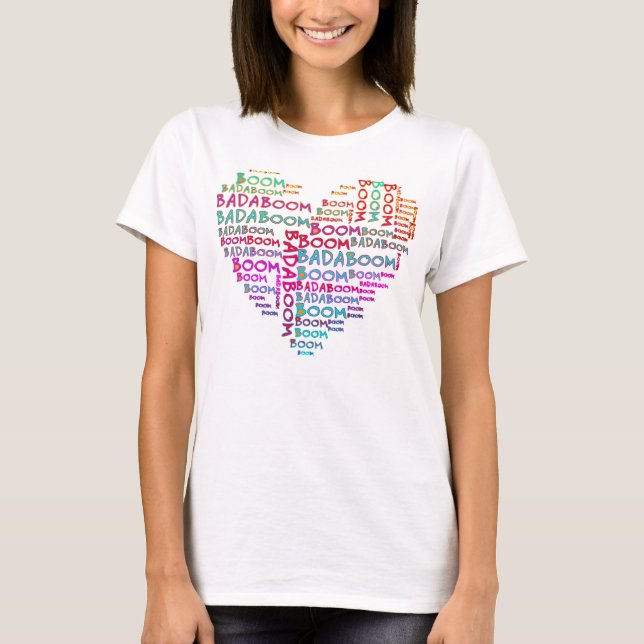 Heart Badaboom Tee Shirt (Framsida)