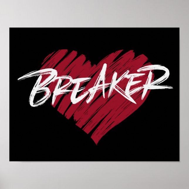 Heart Breaker | Funny Alla hjärtans dag Poster (Framsidan)
