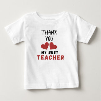 Heart Design Thank You My Best Teacher Gift Idea T Shirt