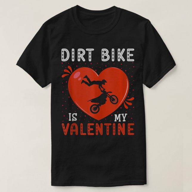 Heart Dirt Bike är min Valentines day Dirt Bike Lo T Shirt (Design framsida)