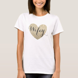 Heart Fab Wifey T-Shirt