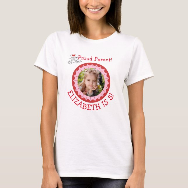 Heart Fairy© Proud Parent Birthday T-Shirt (Framsida)